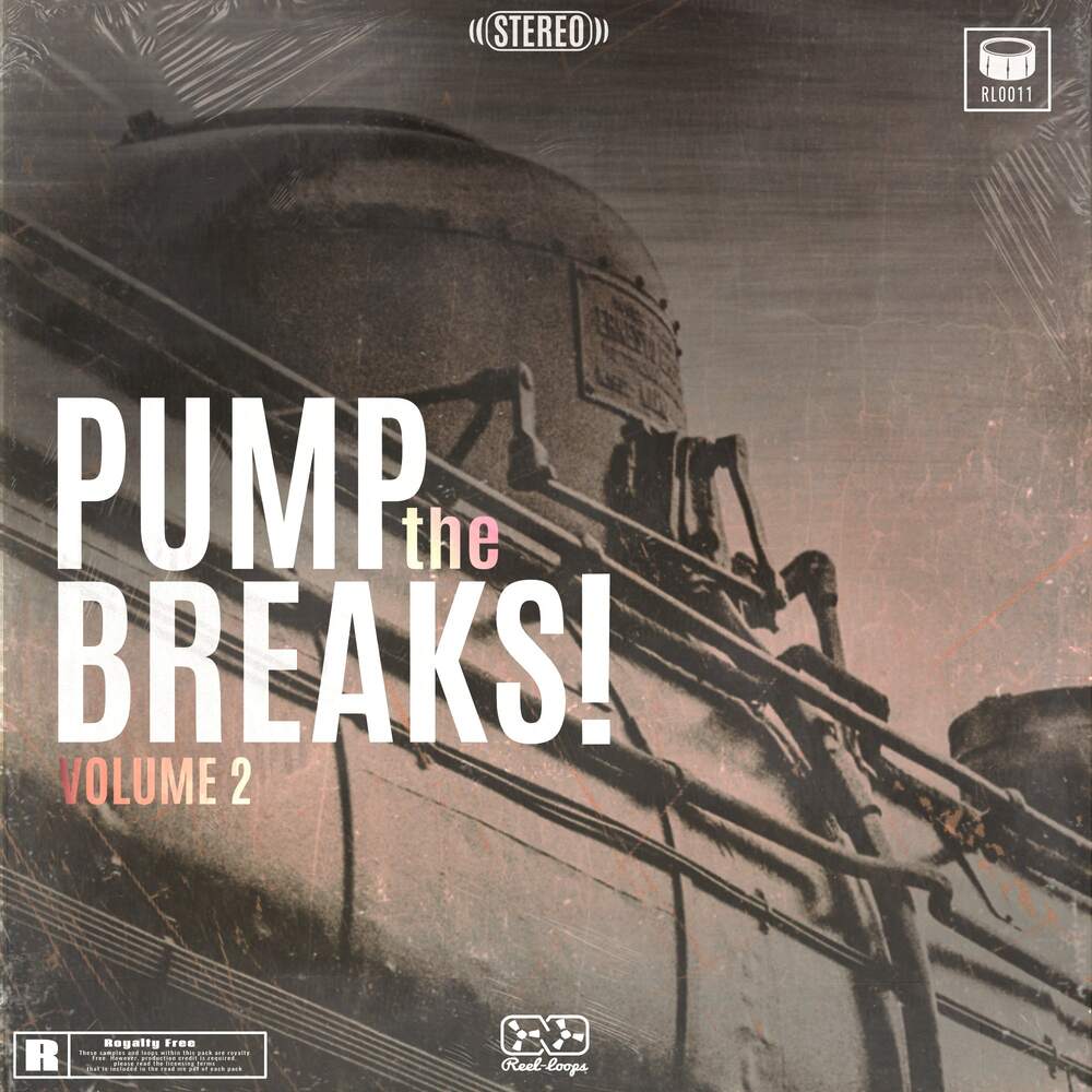 Reel Loops - Pump The Breaks 2