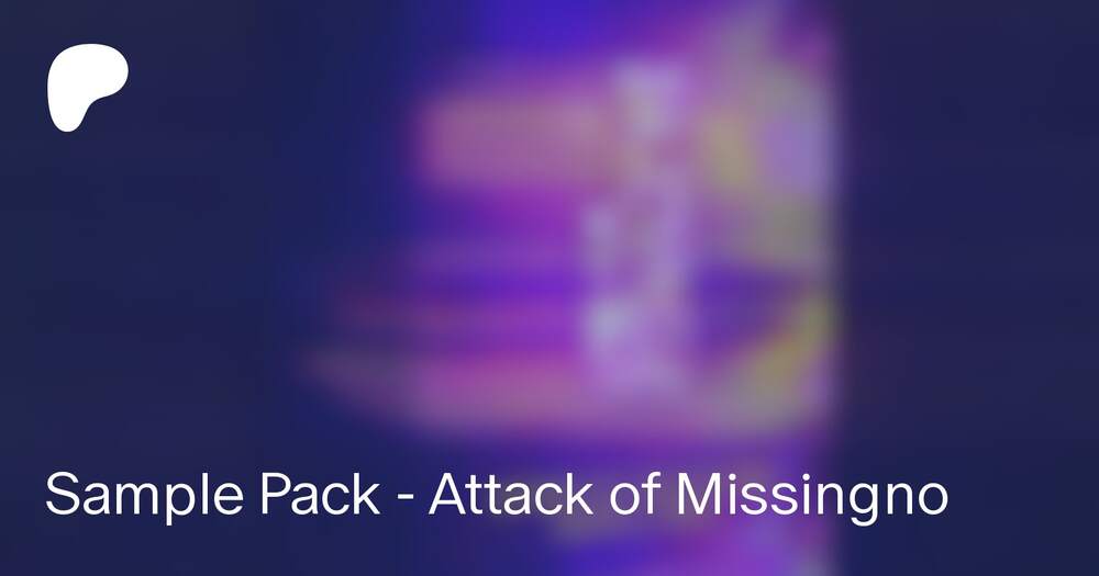 Chime Sample Pack Attack of Missingno